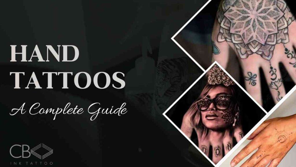 Hand Tattoos Guide