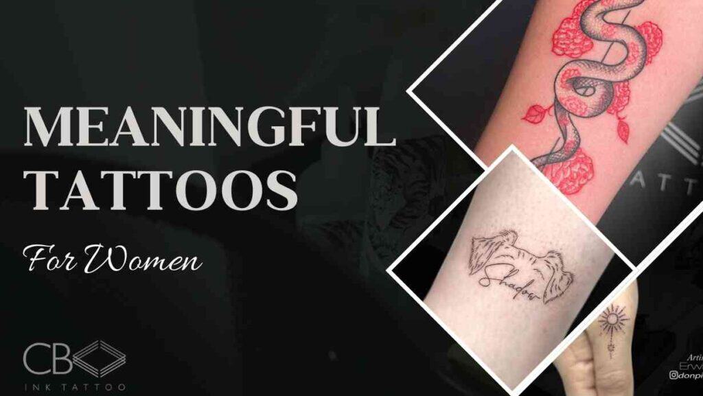 Meaningful Tattoos For Women