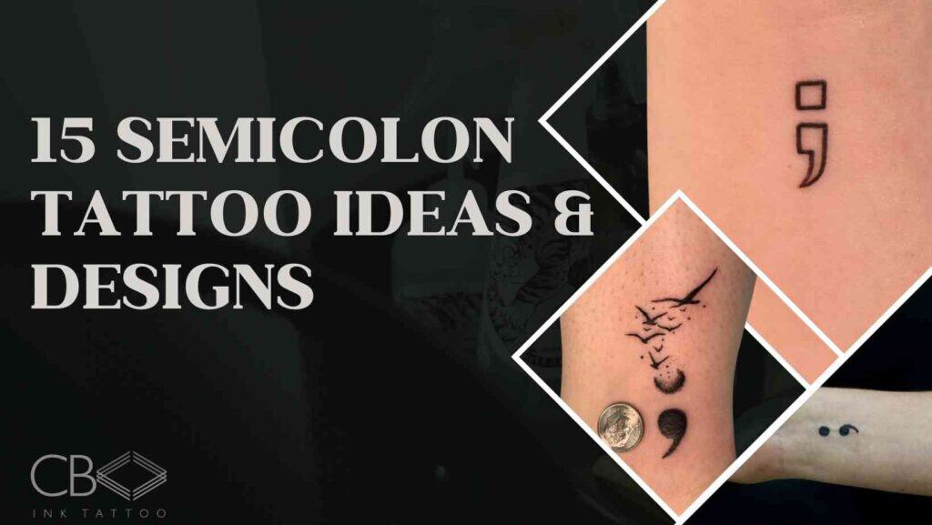 Blog Article Cover Photo Semicolon Tattoo Ideas